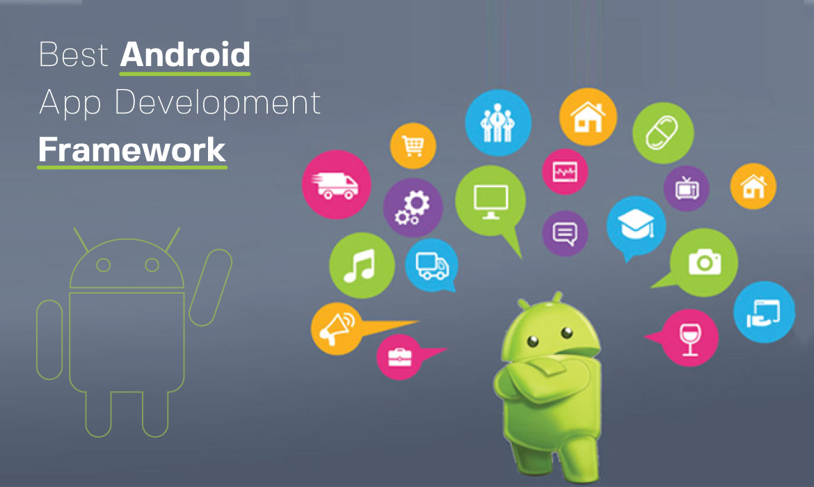 best-android-app-development-frameworks