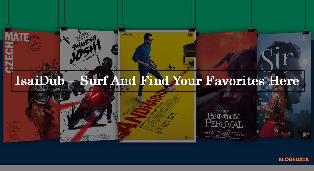 IsaiDub – Surf And Find Your Favorites Here